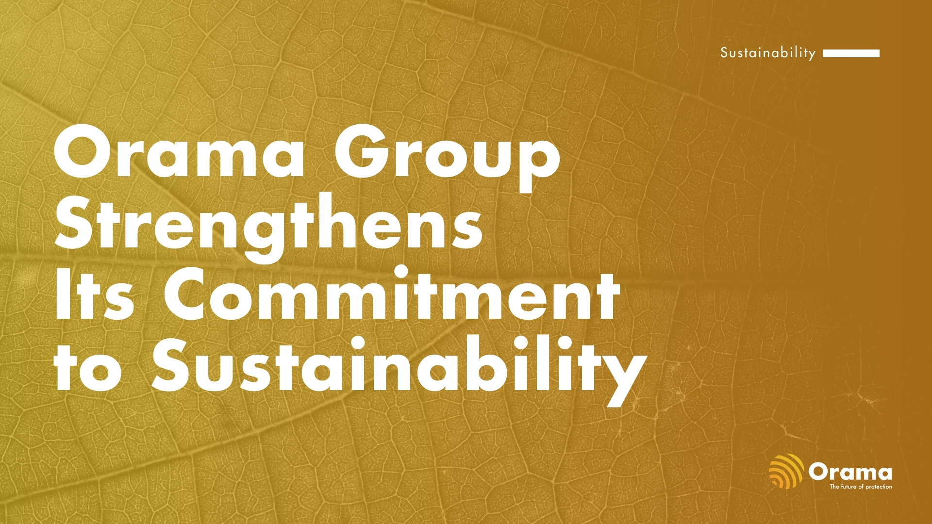 Orama Group Strengthens Its Commitment to Sustainability